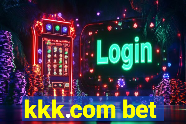 kkk.com bet